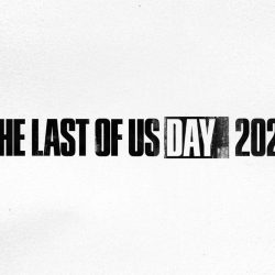 Naughty Dog anuncia as celebrações para o The Last of Us Day 2021